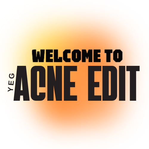 YEG Acne Edit